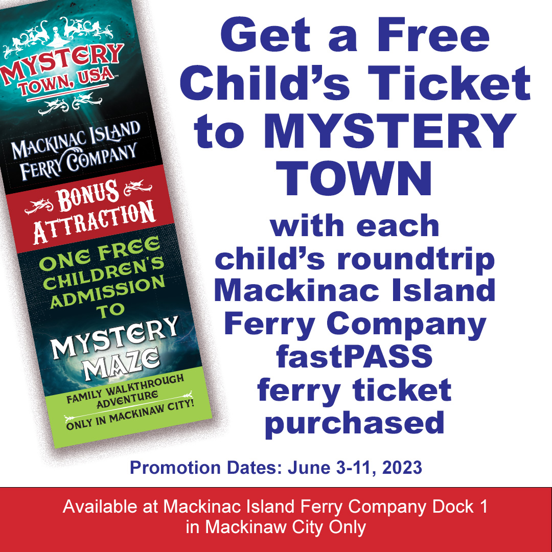 Mystery Town and Mackinac Island Ferry Company Pop Ups